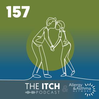 #157 - Dating, Kissing, and Intimacy with Food Allergies