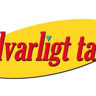 Allvarligt talat