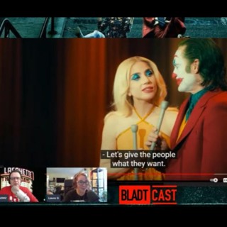 Bladtcast #612 - "Le Podcast folie a Deuce: Our Joker 2 Review (Part Un)"