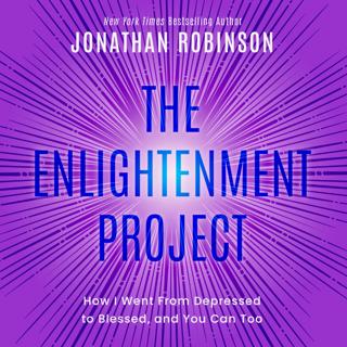 112: The Enlightenment Project—Brian Interviews Jonathan About His New Book