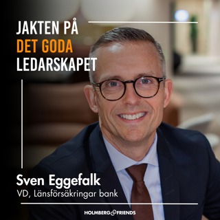 Konsten att bygga sin egen ledarstil - Sven Eggefalk