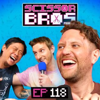 S1 Ep118: Ryan Long is Scared of Submarines | Scissor Bros w/ Steebee Weebee & Jeremiah Watkins | Ep 118