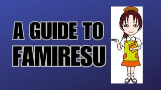 What you need to know about FAMIRESU!