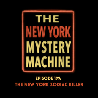 Episode 199: "The New York Zodiac Killer"