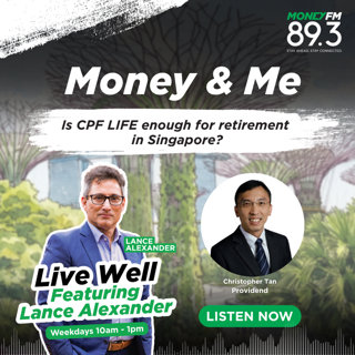 Money and Me: Is CPF LIFE enough for retirement in Singapore?