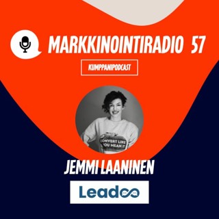 Jakso 57: Jemmi Laaninen: “Meillä ei ole varaa olla paikallaan”