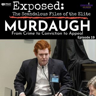 "Murdaugh" Episode Nineteen | Buster Speaks Out