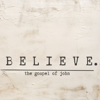 Believe (Gospel of John) | Tyler Lucas