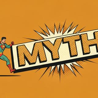 306 | Myths and Misconceptions | Diania Merriam