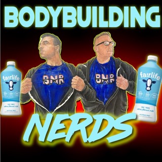 Bodybuilding Nerds Radio 740 2x Day Training & Fairlife Milk Diet