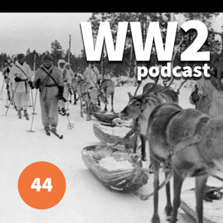 44 - The Winter War: The British Reaction to the Invasion of Finland