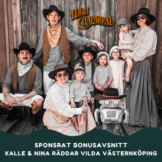 Cowboy-Kalle och Ninja-Nina räddar Vilda Västernköping