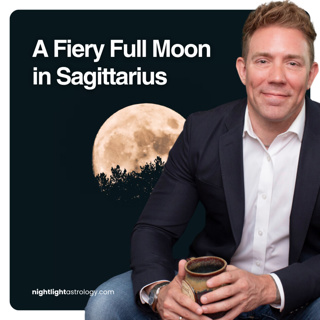 A Fiery Full Moon in Sagittarius