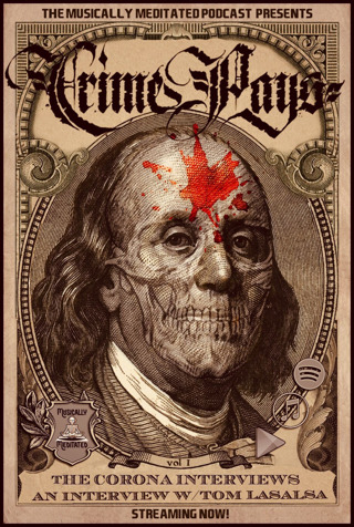 Interviewing Tom LaSala of Crime Pays - Ep 111