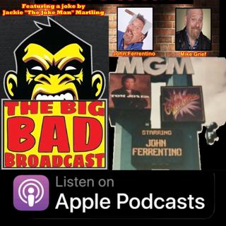 The Big Bad Broadcast EP 234 -- Las Vegas Lives, Mom Jokes, and Weird Facts.