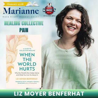 Healing Collective Pain with Liz Moyer Benferhat