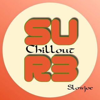 Shape Ur Chillout Experience #29 - Slowjoe