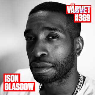 KORT VERSION - #369: Ison Glasgow