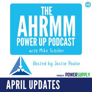 AHRMM Power Up Podcast - April '26 Updates