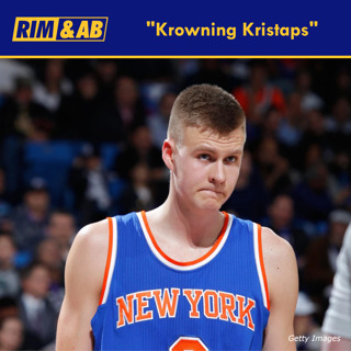 RIMCAST #12 - "Krowning Kristaps" (NBA)