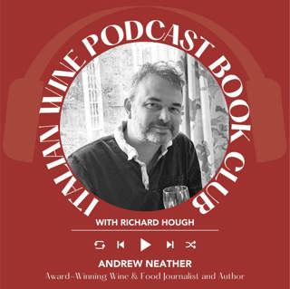 Ep. 2639 Sustainable Wine Stories: Climate, Bottling & Reasons for Optimism with Andrew Neather | Book Club with Richard Hough
