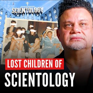The Forgotten Generation of SCIENTOLOGY CHlLDREN (Warehoused Like Animals)