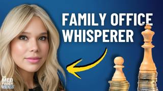 Goldman Sachs’ Sara Naison-Tarajano - Family Office Whisperer | #590