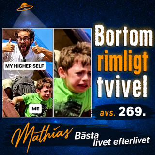 269V Mathias BĂ€sta livet efterlivet & medvetandet