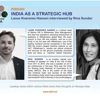 The Modern India Podcast #55-India as a Strategic Hub