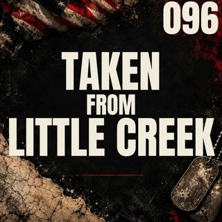 096 || Taken From Little Creek || Ashanti Billie