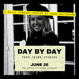 June 26 – The Murder of Lauren Giddings
