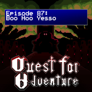 Episode 87: Boo Hoo Yesso