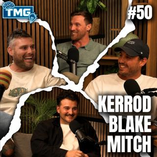 #50 Mitch Bryson, Blake Davey, Kerrod White - My Groomsmen Roast Me