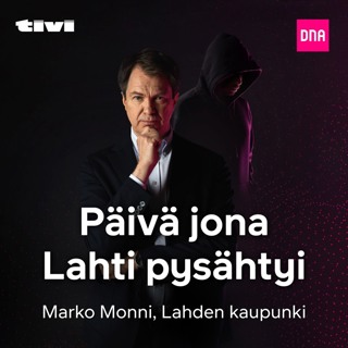 Kyberrosvot Jakso 6 - Päivä jona Lahti pysähtyi
