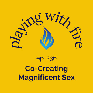 236 Co-Creating Magnificent Sex