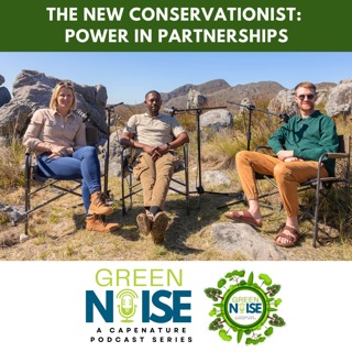S3 - Episode 5: The New Conservationist: Power in Partnerships