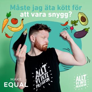 4. Måste jag äta kött för att vara snygg?