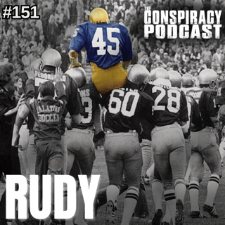 RUDY: The True Story vs. Hollywood Myth - EP 151