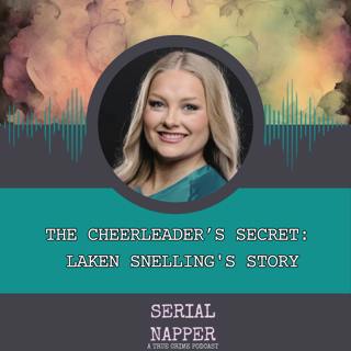 The Cheerleader’s Secret: Laken Snelling's Story