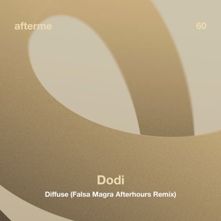 Dodi - Diffuse (Falsa Magra Afterhours Remix)