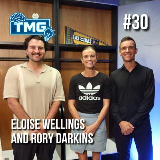 #30 Eloise Wellings and Dr Rory Darkins - Olympic Dreams and Mental Skills