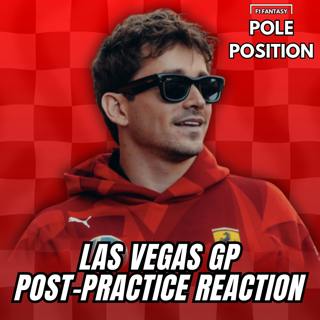 Las Vegas GP Post-Practice Reaction | F1 Fantasy 2025 Tips & Strategy