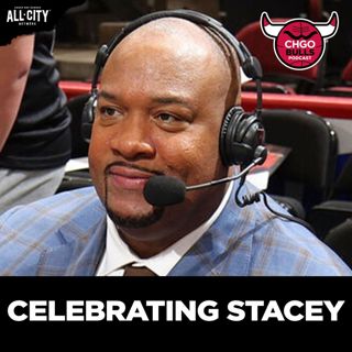 CELEBRATING Legendary Broadcaster and Bulls Champion Stacey King | CHGO Bulls Podcast