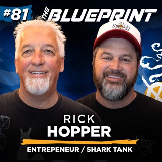 The "I Can Do Anything" Mindset: Rick Hopper (Shark Tank, ReadeREST) | The Blueprint