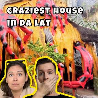 The Crazy House in Da Lat is CRAZY! | On The Road with Niall and Adrie (And Biscuit) #7