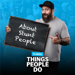Classic: About Stunt People
