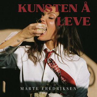 Marte Fredriksen - Kunsten å Leve