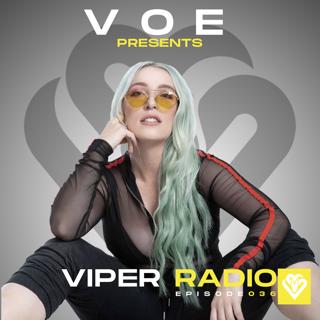 Futurebound presents: Viper Radio 036 - V O E Takever