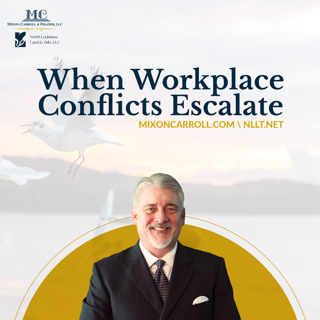 Employment Disputes in Louisiana: Where Workplace Conflicts Escalate