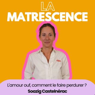EP216 - L'amour ouf, comment le faire perdurer ?